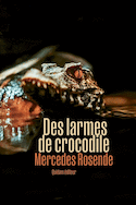 Des larmes de crocodile